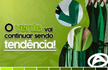 O verde vai continuar sendo tendência!