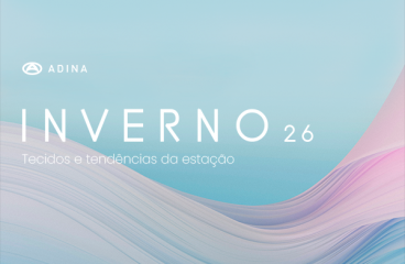 ADINA Inverno 2026: tecidos e tendências da estação